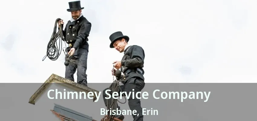 Chimney Service Company Brisbane, Erin - ON