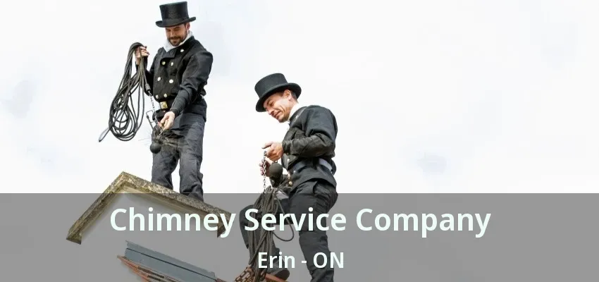 Chimney Service Company Erin - ON
